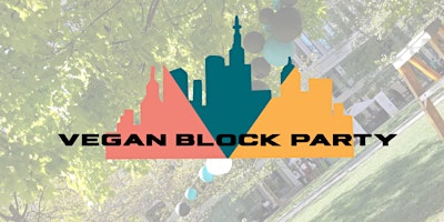 Imagem principal do evento Bmore Vegan Block Party