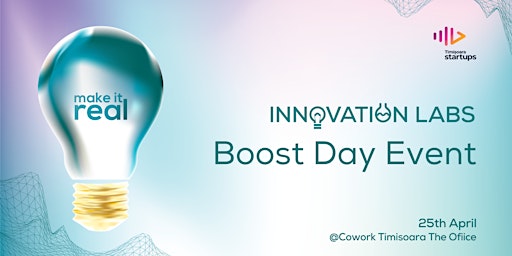 Boost Day - Innovation Labs Timisoara primary image
