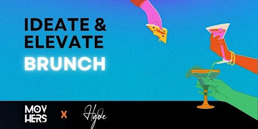 Founders Brunch: Ideate & Elevate primary image