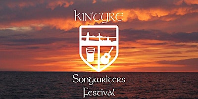 Kintyre Songwriters Festival 2024 primary image