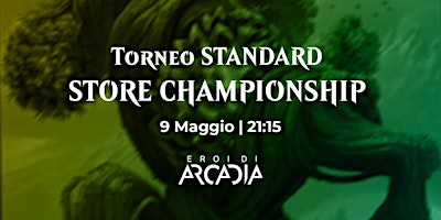 Torneo MTG Standard Store Championship Giovedì 9 Maggio primary image
