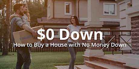 No Down Payment, No Closing Costs