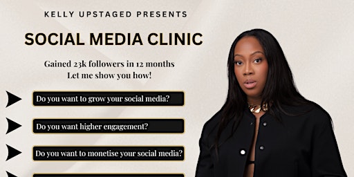 Imagem principal do evento Kelly Upstaged presents - Social Media Clinic