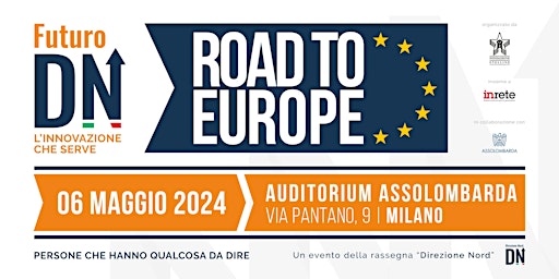 Imagem principal do evento Futuro Direzione Nord - "Road to Europe"