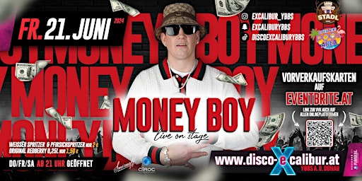 Money Boy Live in Concert // Excalibur Ybbs primary image