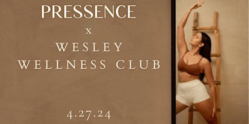 Image principale de Pressence x Wesley Wellness Event