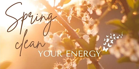 Spring clean your energy