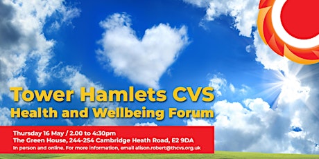 Tower Hamlets CVS Health and Wellbeing Forum