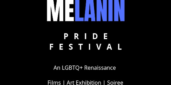 Melanin Pride Festival II - Art Exhibition