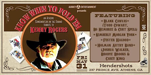 Know When To Fold 'Em: An Allstar Athens Songwriter tribute to KENNY ROGERS