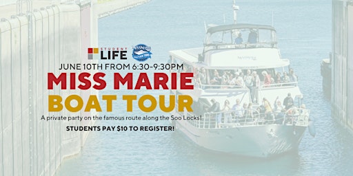 Imagem principal do evento Miss Marie Boat Tour with Student Life