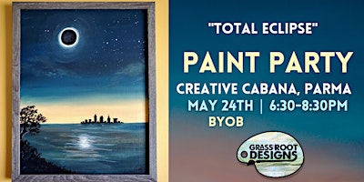 Primaire afbeelding van Total Eclipse Paint Party| Creative Cabana