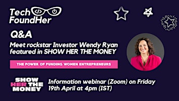 Hauptbild für Meet rockstar Investor Wendy Ryan featured in SHOW HER THE MONEY!