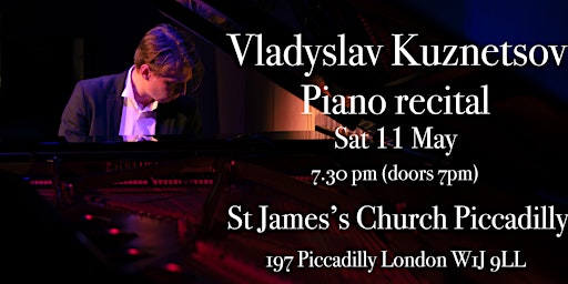 Imagem principal do evento Vladyslav Kuznetsov Piano Recital