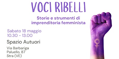 Imagem principal do evento Voci ribelli - storie e strumenti di imprenditoria femminista