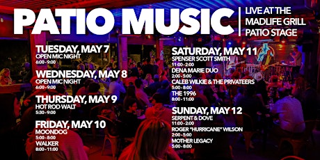 Patio Music — LIVE at the MadLife Grill Patio Stage — FREE EVENT primary image