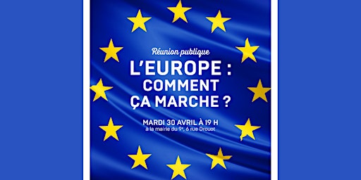 Immagine principale di Réunion publique « L’Europe, comment ça marche ? » 