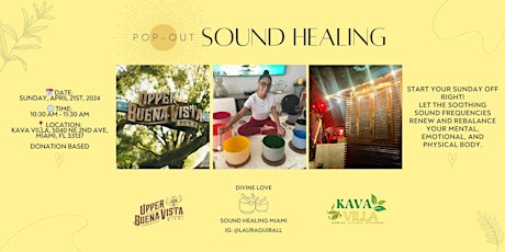 Sound Healing at Upper Buena Vista Miami this Sunday 04/21
