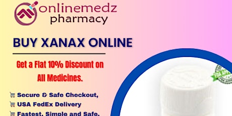 Order White Xanax Online Discounts Offered