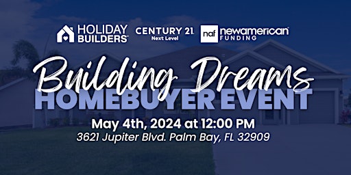 Imagem principal do evento Building Dreams Homebuyer Event
