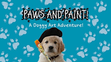 Paws and Paint: A Doggy Art Adventure! primary image