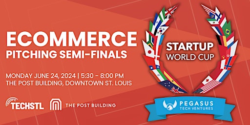 Primaire afbeelding van STL Startup World Cup: Ecommerce Semi-Final Competition