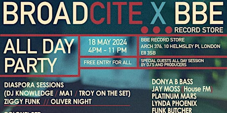 BROADCITE X BBE Record store & Friends all day instore! Bk2BK DJs THROWDOWN