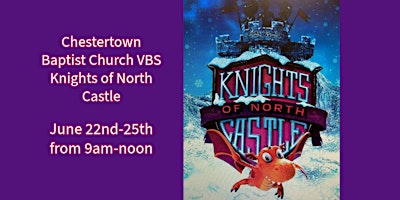 Imagem principal do evento Knights of North Castle VBS