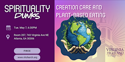 Imagem principal do evento Spirituality Dunks: Creation Care and Plant-Based Eating