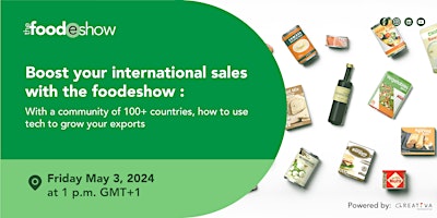 Immagine principale di Boost your international sales with thefoodeshow-free webinar 
