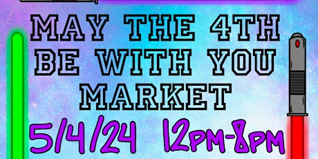 May the 4th Market