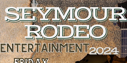 Hauptbild für Seymour Rodeo 2024