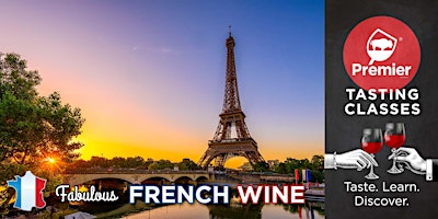 Imagen principal de Tasting Class: Fabulous French Wine