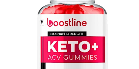 Boostline Keto ACV Gummies Truth Revealed – Don’t Buy Boostline Keto ACV Gummies Until Read Facts