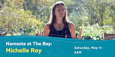 Namaste at The Bay with Michelle Roy
