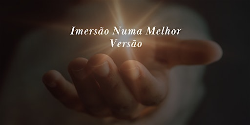 Hauptbild für Imersão Numa Melhor Versão