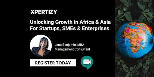 Imagem principal do evento Unlocking Growth in Africa & Asia For Startups, SMEs & Enterprises