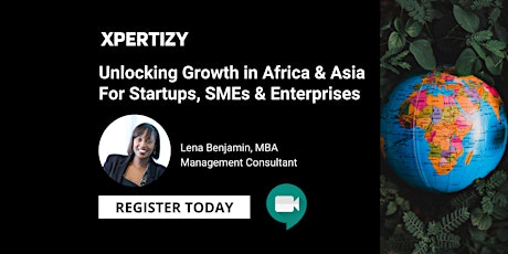 Unlocking Growth in Africa & Asia For Startups, SMEs & Enterprises