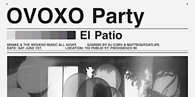 The OVOXO Party: Drake and The Weeknd Music Night primary image