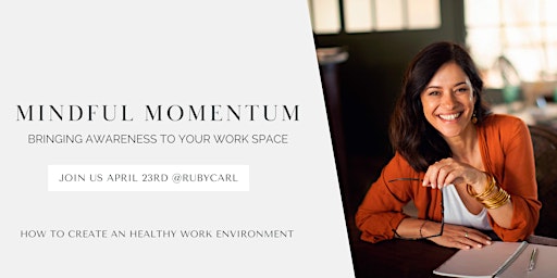 MINDFUL MOMENTUM  Navigating Stressful Situations at Work primary image