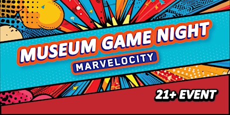 Museum Game Night: Marvelocity  primärbild