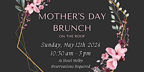 Mother's Day Brunch On The Roof