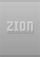 Primaire afbeelding van Zion: Underground Exstatic Dance Series