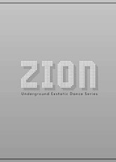 Zion: Underground Exstatic Dance Series