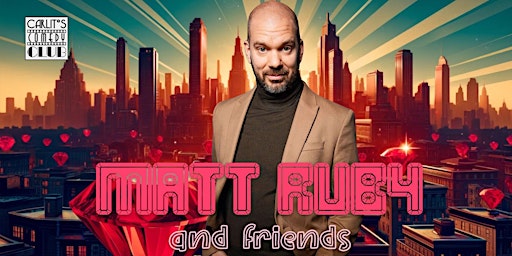Imagem principal do evento MATT RUBY and Friends - English Stand-up Comedy