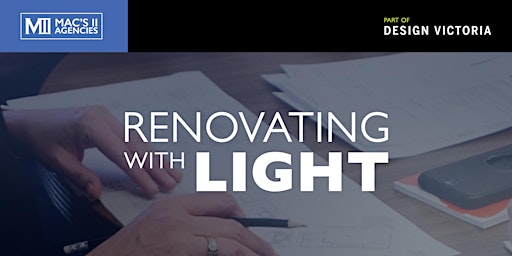 Renovating with Light: A Design Victoria 2024 Event primary image