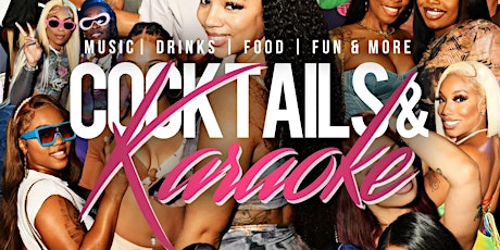 Cocktails & Karaoke