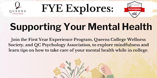 Imagem principal do evento FYE Explores: Supporting Your Mental Health