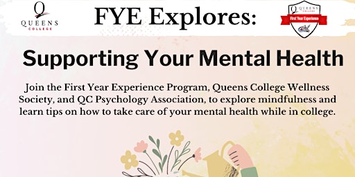 Image principale de FYE Explores: Supporting Your Mental Health