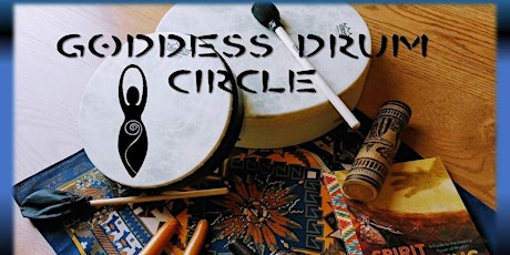 Goddess Drum Circle with Dr. Carol Pollio - May